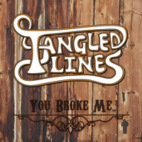 Tangled Lines - You Broke Me (feat. Jimmy Herman)