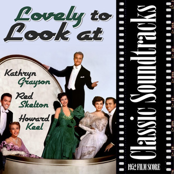 Various Artists - Lovely to Look at (1952 Film Score)