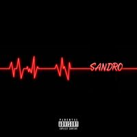Sandro - Lost Her Soul (Explicit)