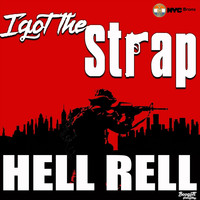 Hell Rell - I Got the Strap