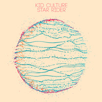 Kid Culture - Star Rider