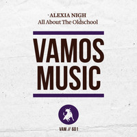 Alexia Nigh - All About the Oldschool (Club Mix)