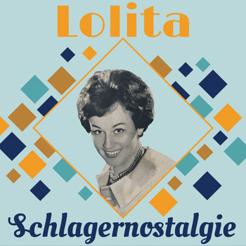 Lolita - Lolita - Schlagernostalgie