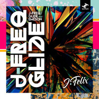 J-Felix - J Freq / Glide