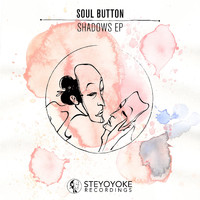 Soul Button - Shadows