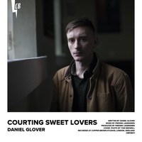 Daniel Glover - Courting Sweet Lovers