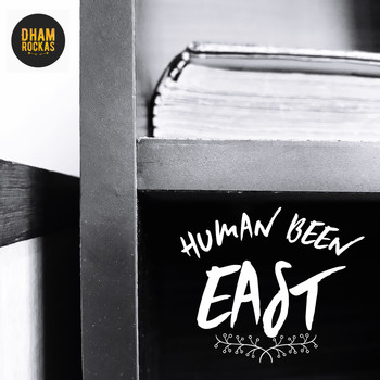 Human Been - East