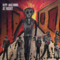 DJ PP, Jack Mood - At Night