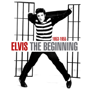 Elvis Presley - The Beginning (1953 - 1955)