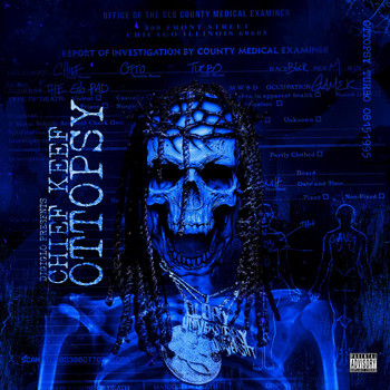 Chief Keef - Ottopsy (Explicit)
