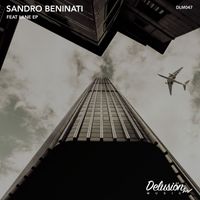 Sandro Beninati - Feat Lane EP