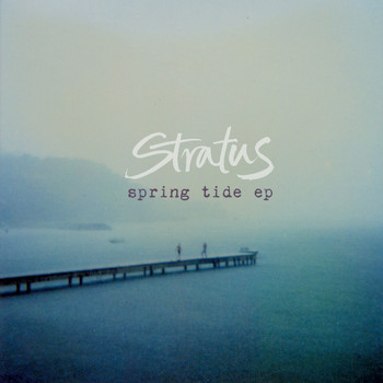 Stratus / - Spring Tide EP