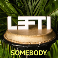 Lefti - Somebody