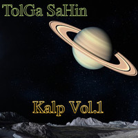 Tolga Sahin - Kalp, Vol. 1