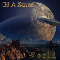 DJ.A.Stone - World