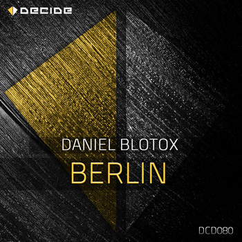 Daniel Blotox - Berlin
