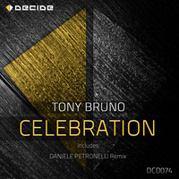 Tony Bruno - Celebration