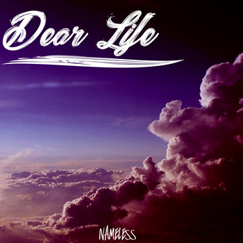 Nameless - Dear Life