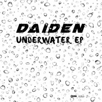 Daiden - Underwater EP