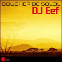 DJ EEF - Coucher de soleil