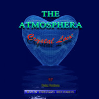 The Atmosphera - Cystal Love (Relax Versions)