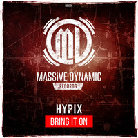 Hypix - Bring It On (Explicit)