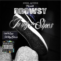 Drowsy - In My Shoes (Explicit)