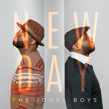 The Jones Boys - New Day