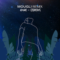 Cisneros - Home (Mougli Remix)