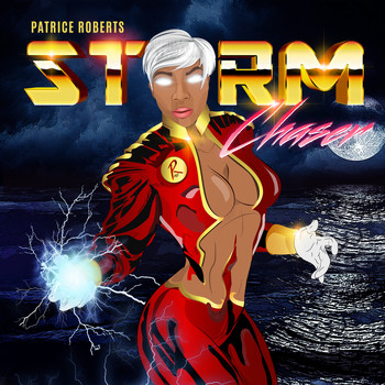 Patrice Roberts - Storm Chaser
