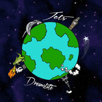 Dreamstate - Jets