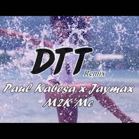 Paul Kabesa - DTT Remix 