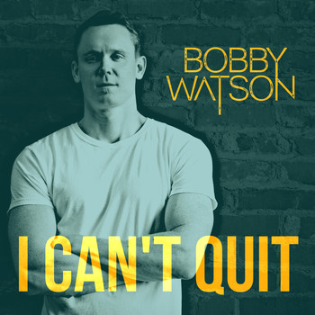 Bobby Watson - I Can't Quit