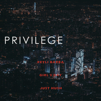 Reyli Barba - Privilege