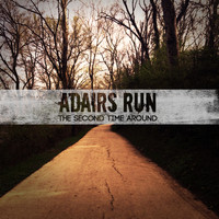 Adairs Run - The Second Time Around