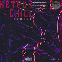 Dimples - Netflix & Chill (Remix) (Explicit)