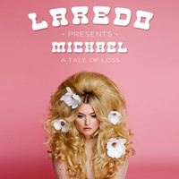 Laredo - Michael: A Tale of Loss