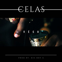 Celas - Vécu (Explicit)
