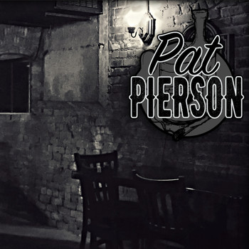 Pat Pierson - Pat Pierson