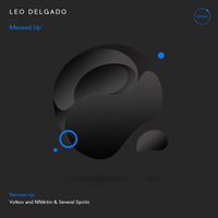 Leo Delgado - Messed Up