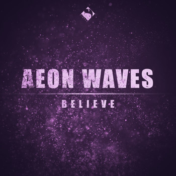 Aeon Waves - Believe (Chapter Two)