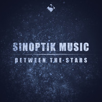 Sinoptik Music - Between the Stars