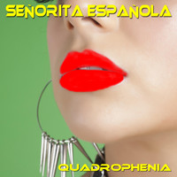 Quadrophenia - Señorita Española (Edición Deluxe)