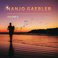 Hanjo Gaebler - Hanjo Gaebler, Vol. 6