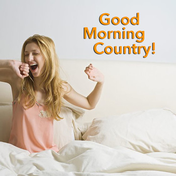 Various Artists - Good Morning Country!