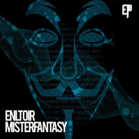 ENLTOIR - Mister Fantasy
