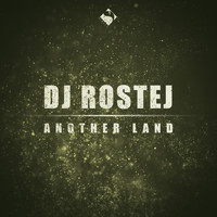 DJ Rostej - Another Land