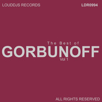 Gorbunoff - The Best of Gorbunoff, Vol. 1