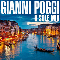Gianni Poggi - O Sole Mio