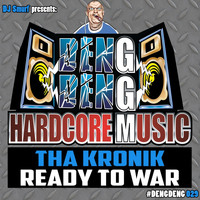 Tha Kronik - Ready to War